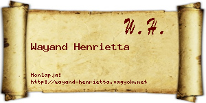 Wayand Henrietta névjegykártya